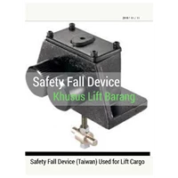 Lift Fall Alat Safety Device 
